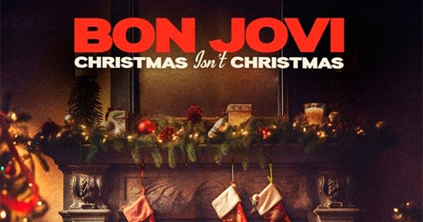 Bon Jovi lanza por sorpresa una nueva canción original Christmas Isn