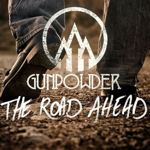 Portada del primer disco de Gunpowder 'The Road Ahead'
