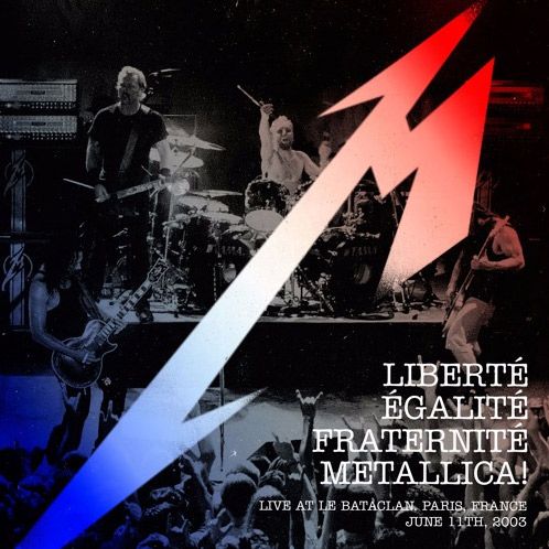 Portada del nuevo disco de Metallica 'Liberté, Égalité, Fraternité, Metallica!', grabado en directo en la sala Bataclan