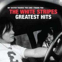 the white stripes greatest hits