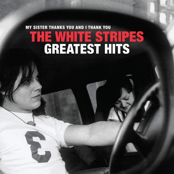 the whitr stripes greatest hits