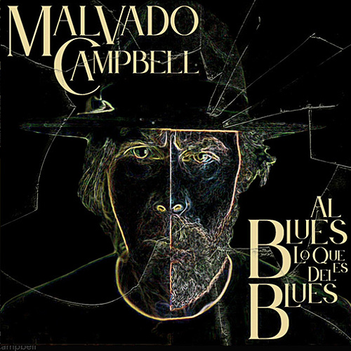 Crítica de Malvado Campbell: Al blues lo que es del blues